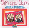 Slim & Slam, 1938-1939